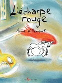 Écharpe rouge (L') [nouvelle édition]